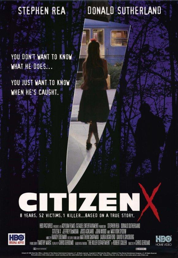 Citizen X (Stephen Rea, Donald Sutherland, Max von Sydow